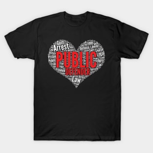 Public defender Heart Shape Word Cloud Design product T-Shirt